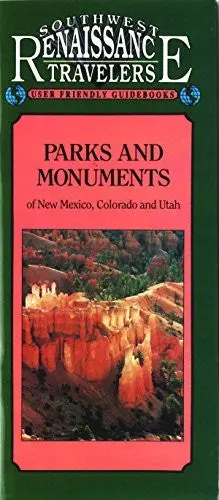 Park & Monuments Of New Mexico, Colorado And Utah (American Traveler) [Paperback] Smith, Deborahann 1