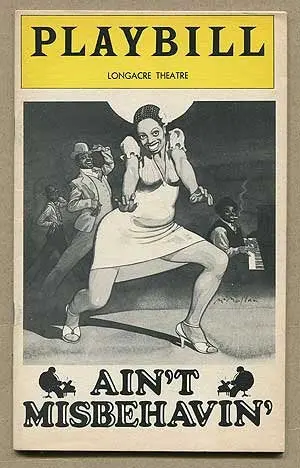 [Playbill]: Ain't Misbehavin' [Staple Bound] Waller, Thomas "Fats" 1