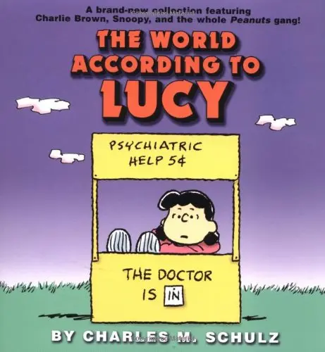 The World According To Lucy Schulz, Charles M. 1