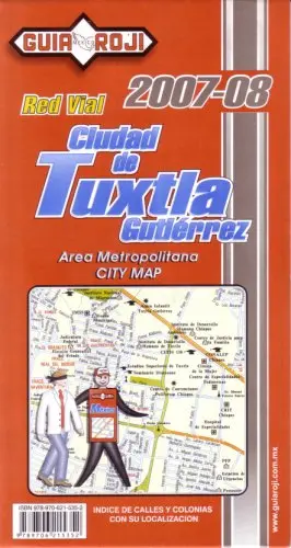 Ciudad De Tuxtla Gutierrez City Map By Guia Roji (Spanish Edition) [Map] Guia Roji 1