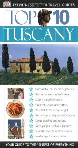Eyewitness Top 10 Travel Guide To Tuscany (Eyewitness Travel Top 10) Bramblett, Reid 1