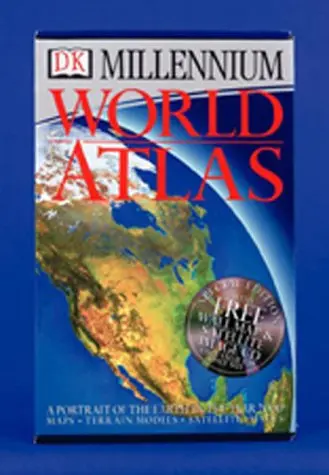Dk Millennium World Atlas: A Portrait Of The Earth In The Year 2000 1