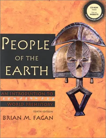People Of The Earth: An Introduction To World Prehistory With Cd (10Th Edition) Brian M. Fagan 1