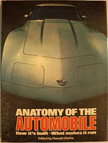 Anatomy Of The Automobile [Hardcover] Clarke, Donald 1