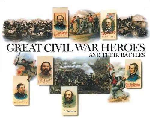 Great Civil War Heroes And Their Battles [Paperback] Rawls, Walton 1