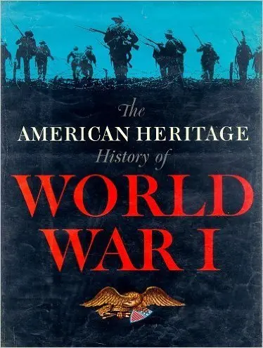American Heritage History Of World War I (Collectible - Very Good) 1
