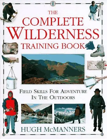 The Complete Wilderness Training Book Mcmanners, Hugh 1