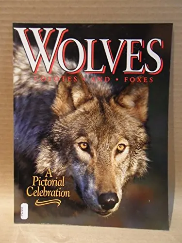 Wolves, Coyotes And Foxes: A Pictorial Celebration [Paperback] Beautiful British Columbia Magazine 1
