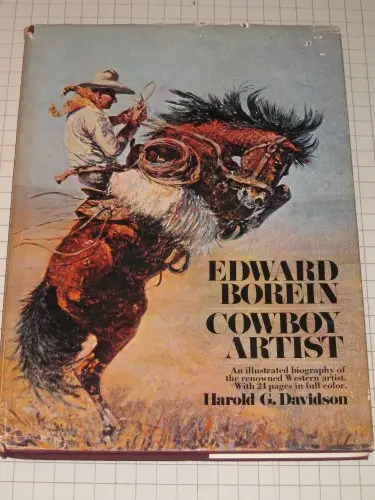 Edward Boren: Cowboy Artist [Unknown Binding] Harold G. Davidson 1