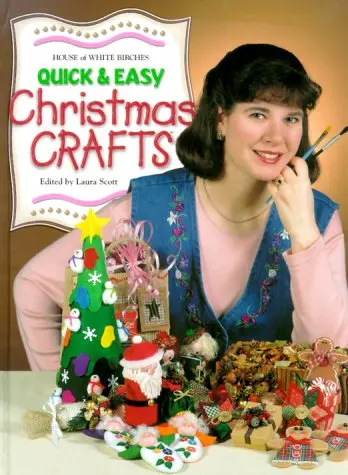Quick & Easy Christmas Crafts [Hardcover] Scott, Laura 1