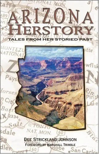 Arizona Herstory [Hardcover] Dee Strickland Johnson 1