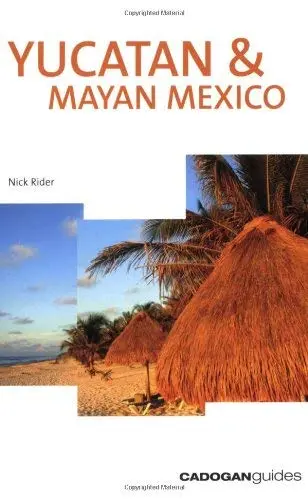 Cadogan Guides Yucatan & Mayan Mexico Rider, Nick 1