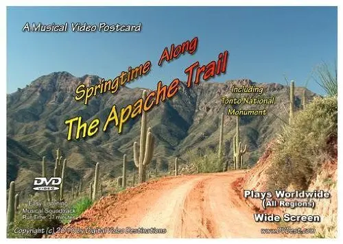 A Musical Video Postcard: Springtime Along The Apache Trail Including Tonto National Monument 1