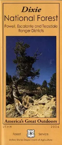 Dixie National Forest: Powell, Escalante And Teasdale Ranger Districts (America's Great Outdoors, 23.44.407.04/95C) [Map] Usda Forest Service 1