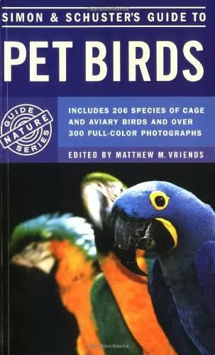 Simon & Schuster's Guide To Pet Birds Vriends, Matthew M. 1