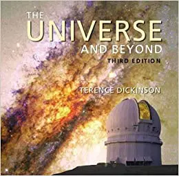 The Universe And Beyond Dickinson, Terence And Gibson, Edward 1
