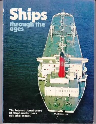 Ships Through The Ages [Hardcover] Lobley, Douglas 1