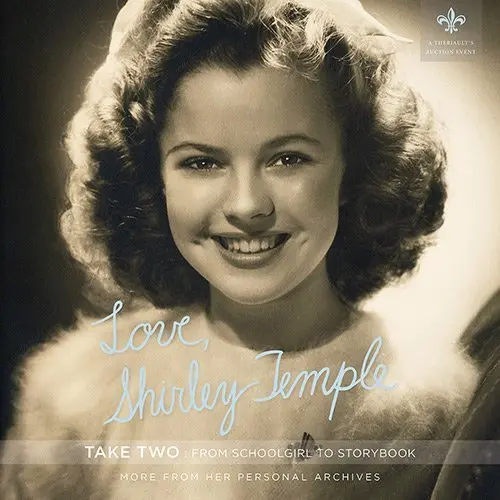 Love, Shirley Temple Take Two: From Schoolgirl To Storybook [Hardcover] Theriault's 1