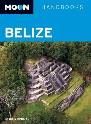 Moon Belize (Moon Handbooks) Berman, Joshua 1