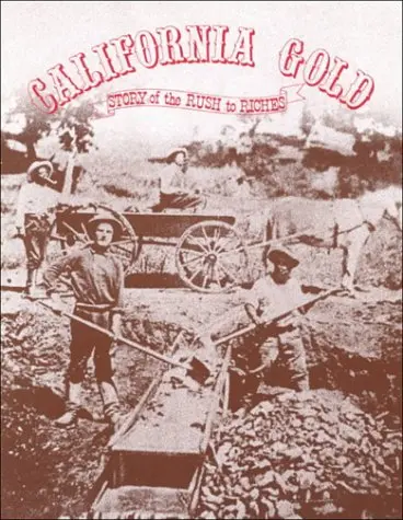 California Gold [Paperback] Zauner, Phyllis 1