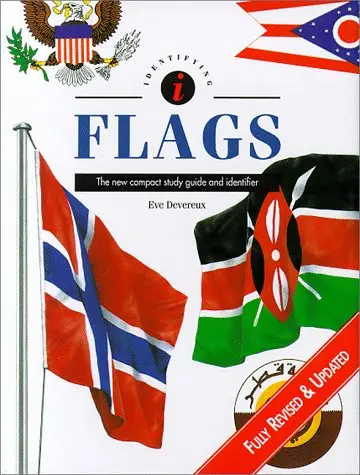 Flags: The New Compact Study Guide And Identifier (Identifying Guide Series) Devereux, Eva 1