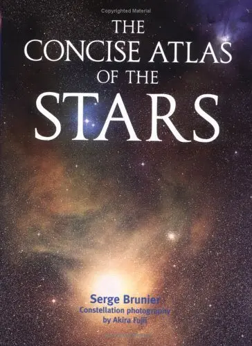 The Concise Atlas Of The Stars Brunier, Serge And Fujii, Akira 1