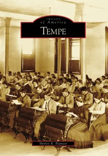 Tempe (Az) (Images Of America) [Paperback] Blanton, Shirley R. 1
