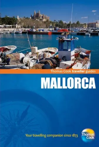 Thomas Cook Traveller Guides Mallorca (Thomas Cook Travellers Guides) Tisdall, Nigel; Trott, Victoria And Baker, Peter 1