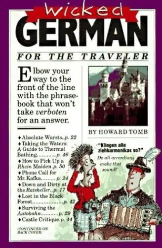 Wicked German (Wicked Travel Series) Tomb, Howard 1