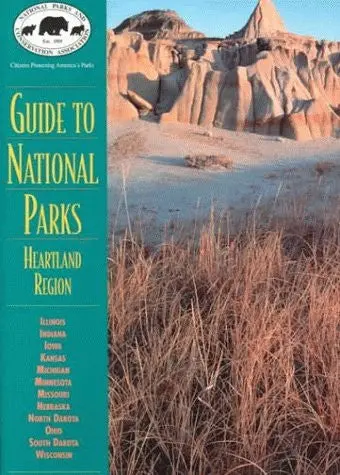 Guide To The National Parks: Heartland Region (Npca National Park Guides Series) Butcher, Russell D. And Whitaker, Lynn P. 1