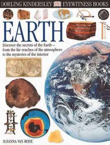 Earth (Eyewitness Science) Van Rose, Susanna 1