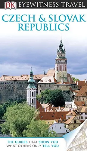 Dk Eyewitness Travel Czech & Slovak Republics (Eyewitness Travel Guide) Potter, Beth And Mallows, Lucy 1