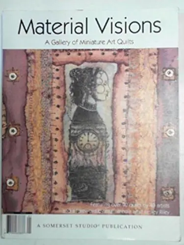 Material Visions: A Gallery Of Miniature Art Quilts [Paperback] Jenny (Ed) Doh 1