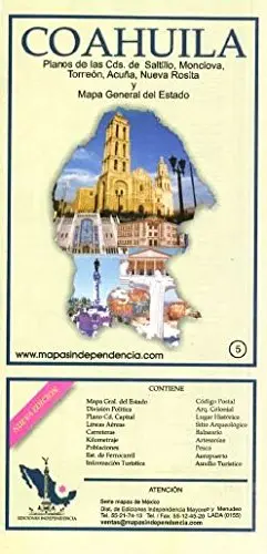 Coahuila, Mexico, State And Major Cities Map (Spanish Edition) [Map] Ediciones Independencia 1