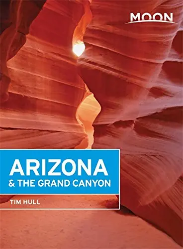 Moon Arizona & The Grand Canyon (Moon Handbooks) Hull, Tim 1