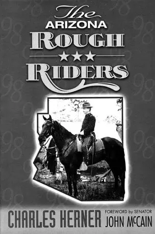 The Arizona Rough Riders Herner, Charles 1