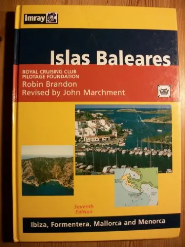 Islas Baleares [Hardcover] Brandon, Robin Revised By Marchment, John 1