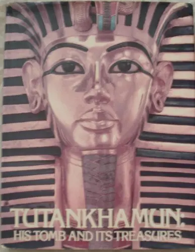 Tutankhamun: His Tomb And Its Treasures By I. E. S. Edwards (1979-10-04) [Hardcover] I.E.S. Edwards 1