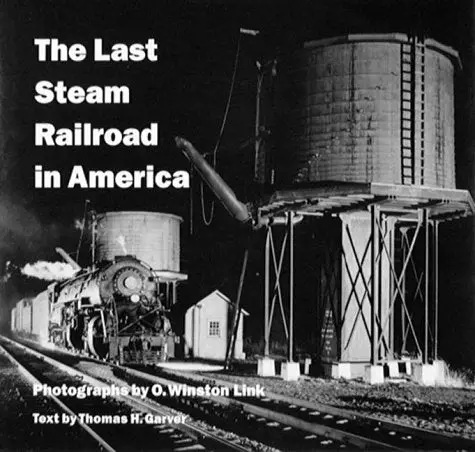 The Last Steam Railroad In America 1