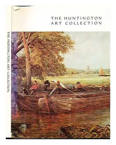The Huntington Art Collection [Paperback] Wark, Robert R. (Compiler) 1