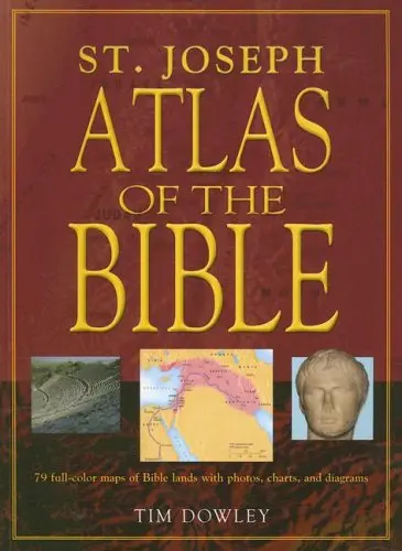St. Joseph Atlas Of The Bible: 79 Full-Color Maps Of Bible Lands With Photos, Charts, And Diagrams [Paperback] Dowley, Tim 1