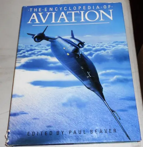 The Encyclopedia Of Aviation Beaver, Paul 1