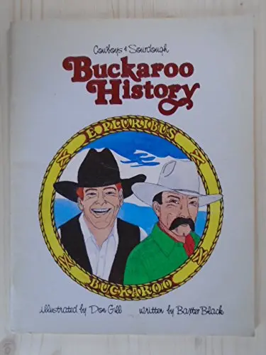 Cowboys & Sourdough Buckaroo History Black, Baxter 1