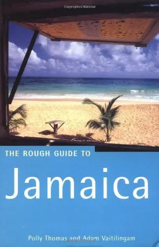 The Rough Guide To Jamaica Thomas, Polly; Vaitilingam, Adam; Brown, Polly Rodger; Fortnum, John And Barrow, Steve 1