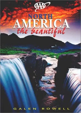 North America The Beautiful Rowell, Galen 1