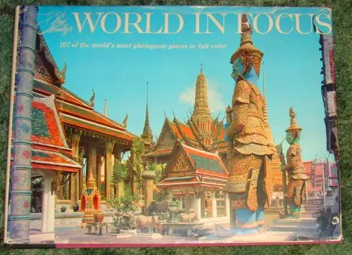 Ray Manley's World In Focus. Photography By Ray Manley. Text By Eleanor Elliott Ullmann. Introduction By Barry Goldwater. [Hardcover] Ray Manley 1