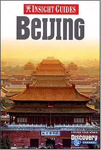 Insight Guide Beijing (Insight City Guides Beijing) [Paperback] Insight Guides 1