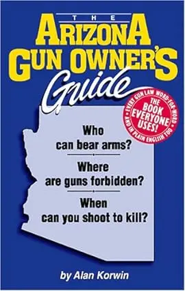 2002 The Arizona Gun Owner's Guide (Archival Copy) 1