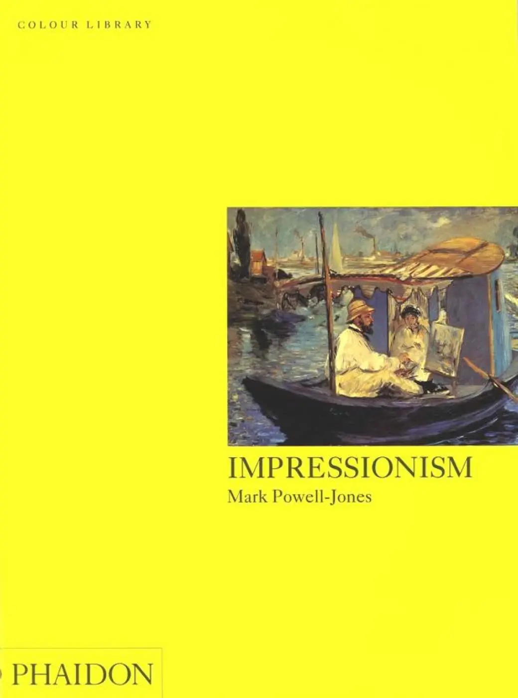 Impressionism: Colour Library [Paperback] Cooper, Philip And Powell-Jones, Mark 1