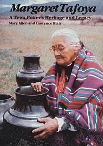 Margaret Tafoya: A Tewa Potter's Heritage And Legacy [Hardcover] Blair, Mary Ellen And Laurence 1